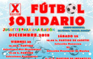 X Edición Fútbol Solidario “Juguetes para una ilusión”