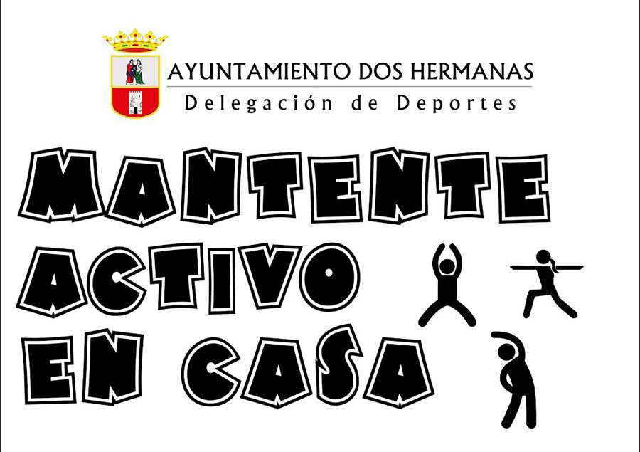 Dos Hermanas pone en marcha la campaña 'Mantente activ@ en casa'