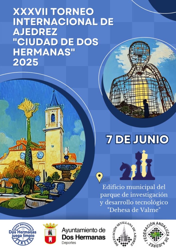 XXXVII Torneo Internacional de Ajedrez “Ciudad de Dos Hermanas”