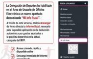 La Delegación de Deportes habilita la descarga del informe fiscal desde la Oficina Electrónica