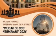 XXXVIII Torneo Internacional de Ajedrez “Ciudad de Dos Hermanas”